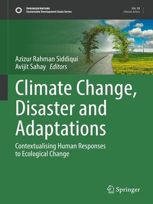 cover image of Climate Change, Disaster and Adaptations
